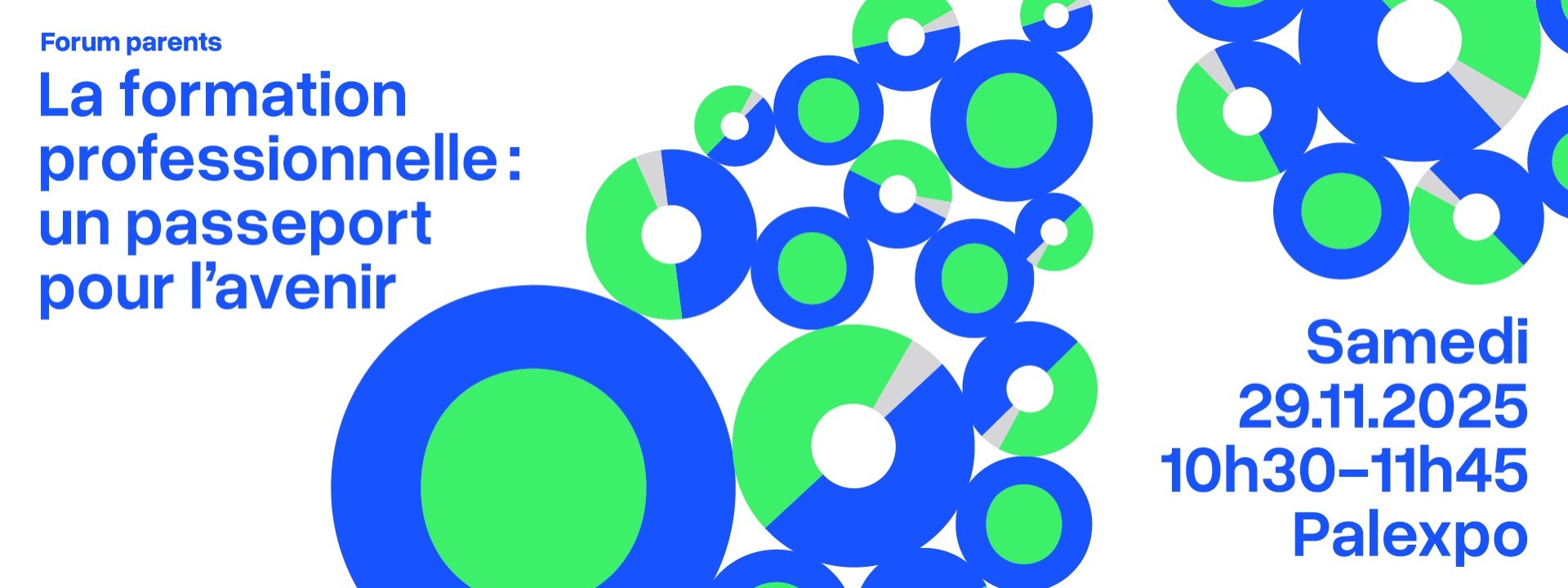 Forum parents - La formation professionnelle : un passeport pour l'avenir